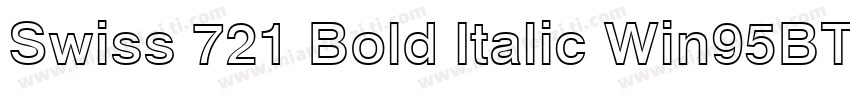 Swiss 721 Bold Italic Win95BT(1)字体转换